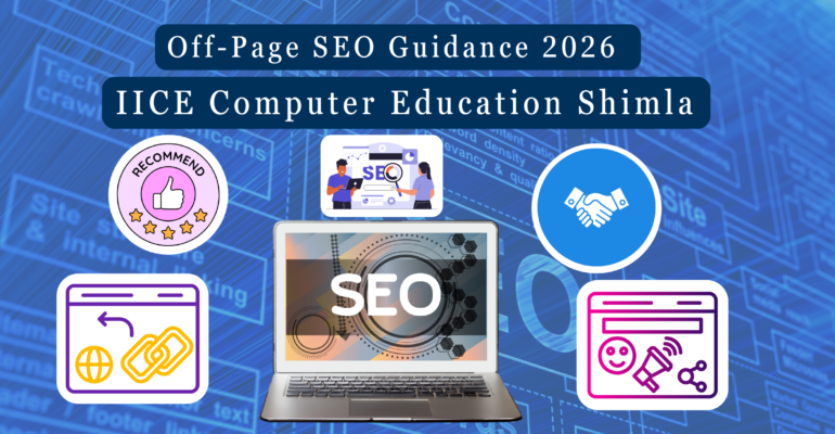 Off-page SEO guidance 2026 | IICE Computer Education Shimla