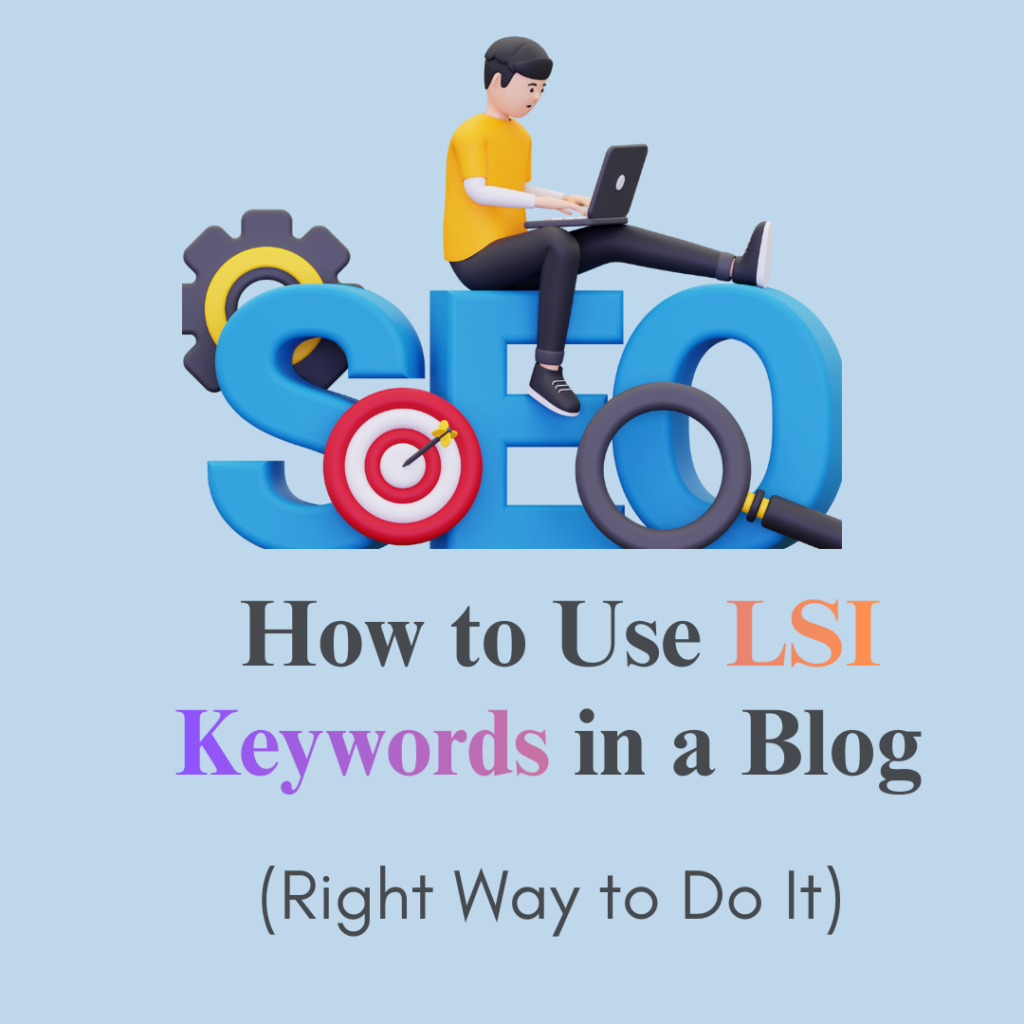 how to use Latent Semantic Indexing Keywords