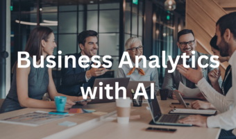 Business Analytics with AI
